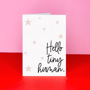 Hello Tiny Human card New Baby card Congratulations on your new baby Newborn A6 card New Arrival card Card for new parents image 3