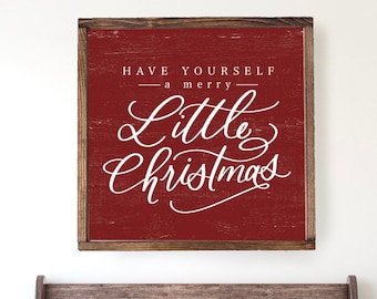 Christmas Sign Have Yourself A Merry Little Sign, Rustic Christmas Sign, Christmas Wall Art, Farmhouse Christmas Decor Quality Print