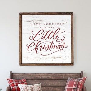 Have Yourself A Merry Little Sign, Christmas Sign, Christmas Wall Art, Farmhouse Christmas Decor, Rustic Christmas Sign