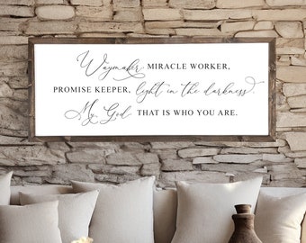 Waymaker Miracle Worker Light in the Darkness | Scripture sign | Living room decor | Scripture wall decor | Bible verse sign