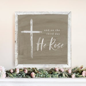 And On the Third Day He Rose Wood Easter Sign, Christian Wall Art, Easter Wall Art, Easter Signs, Farmhouse Signs