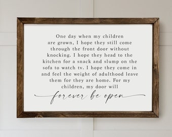 One Day When My Children Are Grown | Wood Framed Sign | Living Room Sign | Farmhouse Sign | Gift for Mom | Family Quote Sign