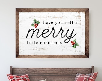 Berry Have Yourself A Merry Little Christmas, Christmas Sign, Christmas Wall Art, Farmhouse Christmas Decor, Rustic Christmas Sign