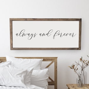 Always and forever | master bedroom sign | master bedroom decor | wall decor | bedroom wall art | wood framed sign
