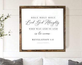 Holy Holy Holy Sign, Revelation 4:8 Bible Verse Sign, Scripture Sign, Christian Wall Art, Farmhouse Signs, Living Room Signs