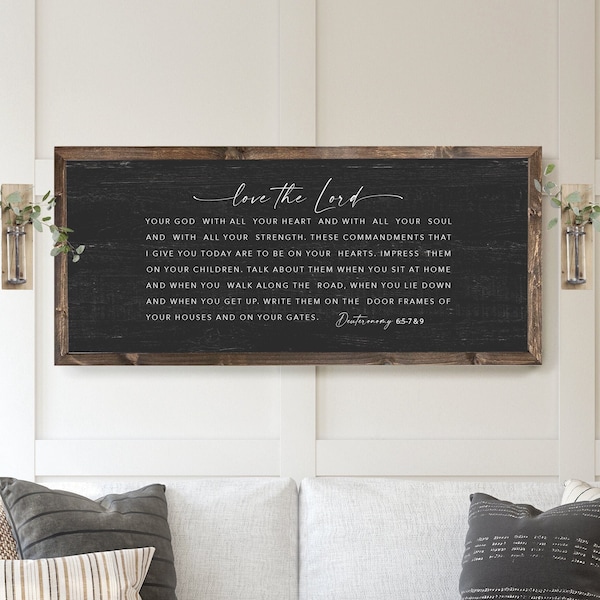 Love The Lord Framed Sign | Bible Verse Sign | Deuteronomy 6:5-7 | Scripture Wall Art | Scripture Signs | Inspirational Signs Quality Print