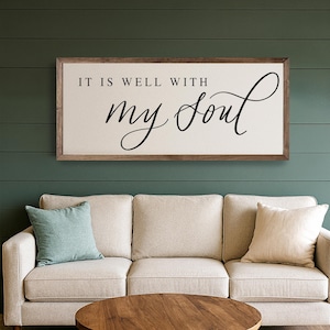It Is Well With My Soul Sign, bible verse sign, scripture sign, living room sign, entryway, christian wall art, wood framed sign