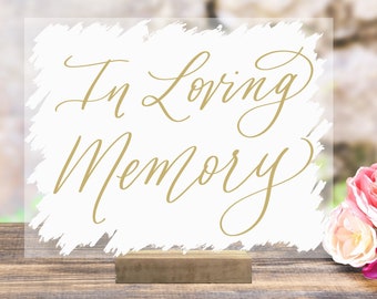 Acrylic In Loving Memory Sign, Acrylic Wedding Sign, Acrylic Memory Sign, Clear Wedding Sign