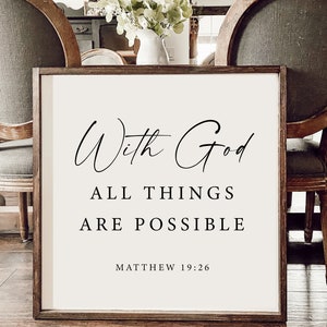With God All Things Are Possible | Living Room Wall Decor | Farmhouse Wall Decor | Wood Signs for Home | Farmhouse Signs