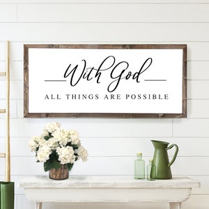 With God All Things Are Possible Wood Framed Sign | Scripture sign | Bible Verse sign | Living Room Sign | christian wall art