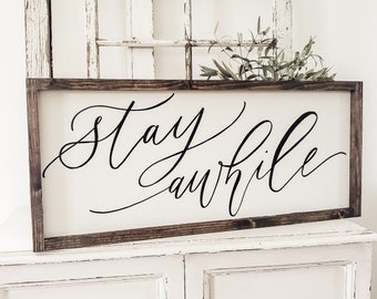 Calligraphy Stay Awhile Wood Farmhouse Sign | Entryway Sign | Farmhouse Wall Decor | Housewarming Gift | Rustic Wall Art | Framed Wall Art