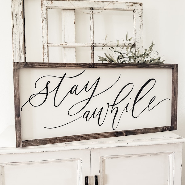 Calligraphy Stay Awhile Wood Farmhouse Sign | Entryway Sign | Farmhouse Wall Decor | Housewarming Gift | Rustic Wall Art | Framed Wall Art