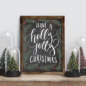 Have a Holly Jolly Christmas Sign, Christmas Sign, Christmas Wall Art, Farmhouse Christmas Decor, Rustic Christmas Sign (Quality Print)