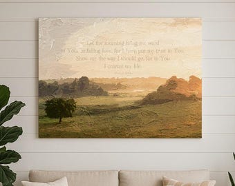 Let the Morning Bring Me Word of Your Unfailing Love Scripture Wall Art, Canvas Bible Verse Signs, Large Wall Art, Scripture Signs