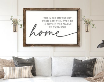 The Most Important Work Sign | Wood Sign| Living Room Wall Decor | Living Room Sign | Framed Wood Sign | Large Horizontal Sign
