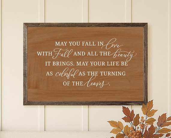 May You Fall In Love With Fall Orange Sign Wall Art, Fall Signs, Fall Wall Art, Fall Decor, Signs for Fall, Fall Art