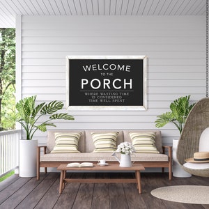 Welcome to the Porch Farmhouse Wood Sign, Porch Sign, Sign for Porch, Farmhouse Sign Quality Print image 2