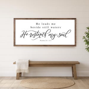 He Leads Me Beside Still Waters Sign, Bible Verse Sign, Christian Wall Art, Christian Art, Scripture Art, Wood Framed Sign