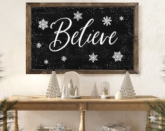 Believe Snowflake Farmhouse signo de Navidad, signo de copo de nieve, creer signo de Navidad, signos para Navidad, impresión de calidad de arte de pared de invierno