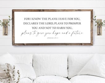 For I know the plans I have for you sign | Scripture sign | Jeremiah 29:11 sign | wood sign | scripture wall decor | Bible verse sign