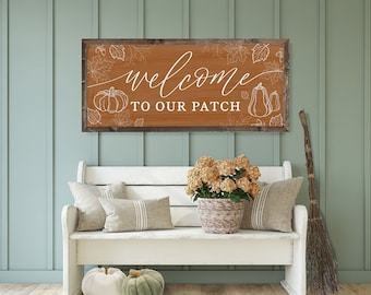 Welcome to Our Patch Pumpkin Fall Sign, Fall Wood Framed Signs, Fall Wall Decor, Pumpkin Fall Signs, Pumpkin Patch Sign (Quality Print)