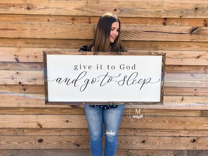 Give it to God and go to sleep master bedroom sign master bedroom decor wall decor bedroom wall art wood framed signs image 2