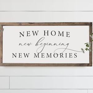 New Home New Beginning | Entryway sign | Farmhouse signs | Housewarming Gift | New Home Owner | Gift from Realtor | Living Room Sign