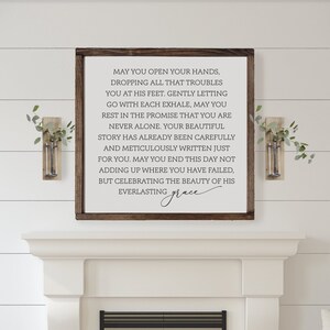 May You Open Your Hands | Everlasting Grace | Wood Framed Sign | Christian Wall Art | Living Room Signs | Farmhouse Signs