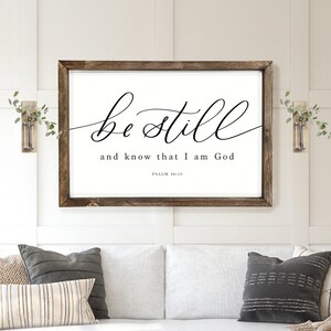 Be Still and Know That I Am God Sign | Psalm 46:10 | Scripture Wall Art | Bible Verse Sign | Scripture Sign | Framed Wood Signs