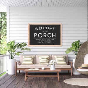 Welcome to the Porch Farmhouse Wood Sign, Porch Sign, Sign for Porch, Farmhouse Sign Quality Print image 5