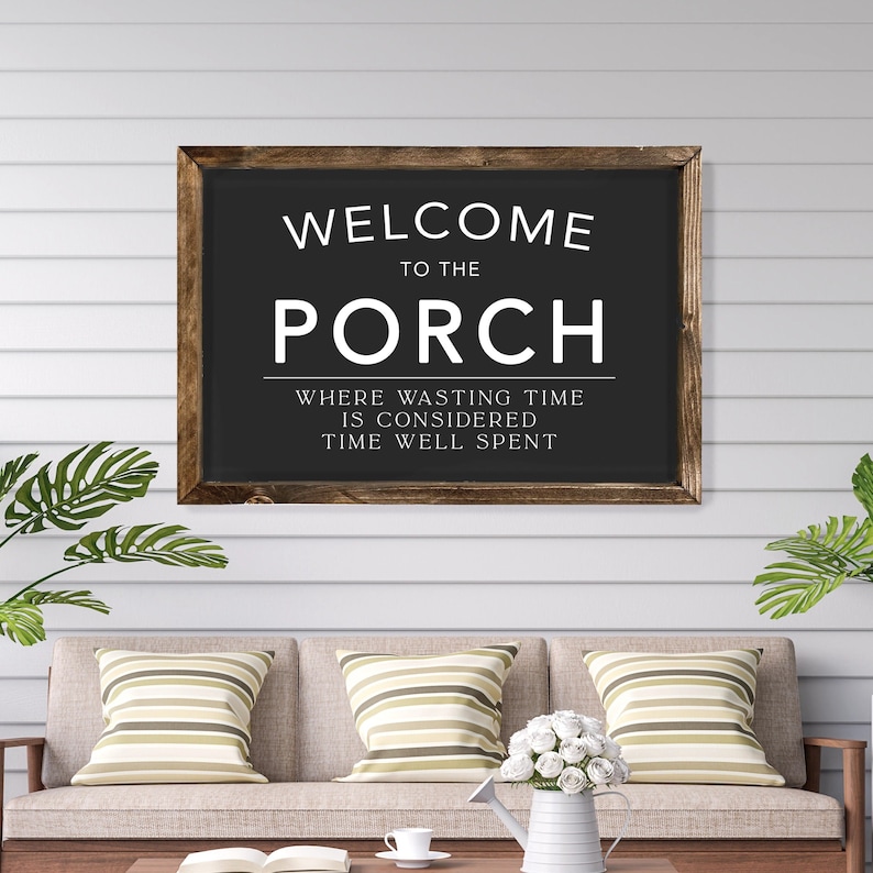 Welcome to the Porch Farmhouse Wood Sign, Porch Sign, Sign for Porch, Farmhouse Sign Quality Print image 1