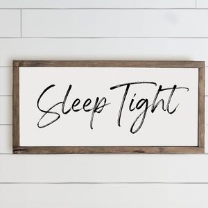 Sleep Tight Wood Framed Farmhouse Sign, Bedroom Sign, Farmhouse Bedroom, Over the Bed Sign, Kids Room Sign, Sleep Tight Sign