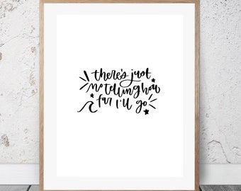 Moana How Far I'll Go Instant Download Calligraphy Digital Print Home Decor Living Room Bedroom Office Printable