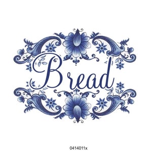 May include: A white background with a blue and white floral design. The word "Bread" is written in a cursive font in the center of the design. The design is a decorative element.