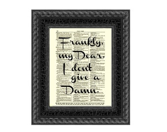 Antique Dictionary Art Print, Frankly My Dear Quote, Inspirational Wall Decor