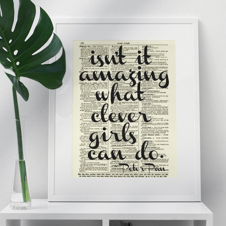 Isn't It Amazing What Clever Girls Can Do Inspirational Etsy