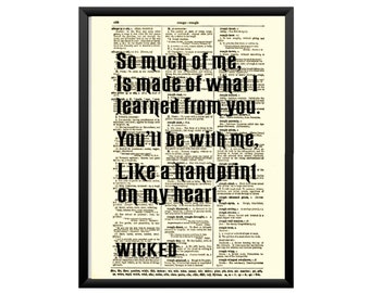 Wicked Musical Quote Printed On Antique Dictionary Page