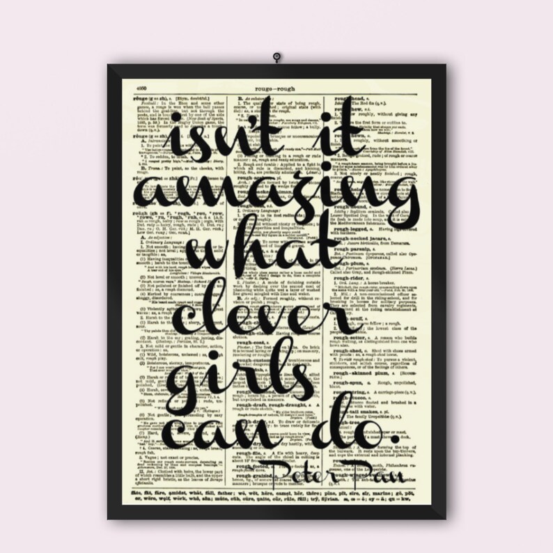 Isn't It Amazing What Clever Girls Can Do Quote Printed On A 125 Year Old Dictionary Page, Dark Academia, Cottagecore Decor, Bookish Gift image 5