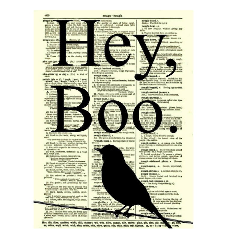 To Kill a Mockingbird Scout Finch Boo Radley Quote Book Lover Etsy