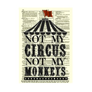 "Not My Circus Not My Monkeys" Funny Bumper Sticker - 200mm Vinyl - Made In Australia