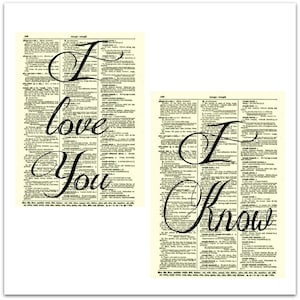 I Love You, I Know Quote Art Printed On 125+ Year Old Antique Dictionary Pages, Bedroom Wall Decor, First Paper Anniversary Gift