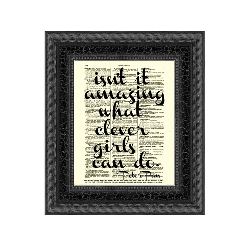 Isn't It Amazing What Clever Girls Can Do Quote Printed On A 125 Year Old Dictionary Page, Dark Academia, Cottagecore Decor, Bookish Gift image 3