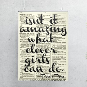 Isn't It Amazing What Clever Girls Can Do Quote Printed on - Etsy