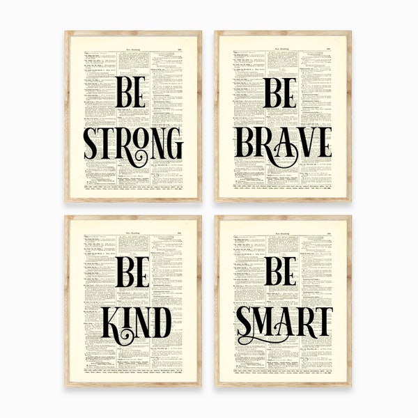 Be Strong, Be Brave, Be Kind, Be Smart Inspirational Quote Set of 4 Printed On 125+ Year Old Antique Dictionary Pages, Cottagecore Nursery