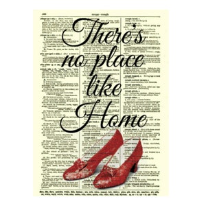 There's No Place Like Home With Ruby Slippers Printed On A 125 Year Old Antique Dictionary Page, Housewarming Gift, Wizard Of Oz Gift image 3