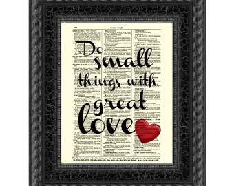 Mother Teresa Quote “Do small things with great love” Printed On An Antique 125+ Year Old Dictionary Page, Cottagecore Decor, Light Academia