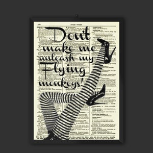 Wizard of Oz Wicked Witch Quote Printed On A 125 Year Old Dictionary Page, Halloween Decor, Witchy Flying Monkeys Wall Art, Funny Art Print image 9