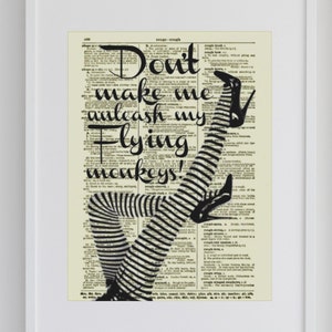 Wizard of Oz Wicked Witch Quote Printed On A 125 Year Old Dictionary Page, Halloween Decor, Witchy Flying Monkeys Wall Art, Funny Art Print image 5