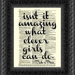 Isn't It Amazing What Clever Girls Can Do Quote Printed On A 125 Year Old Dictionary Page, Dark Academia, Cottagecore Decor, Bookish Gift image 6