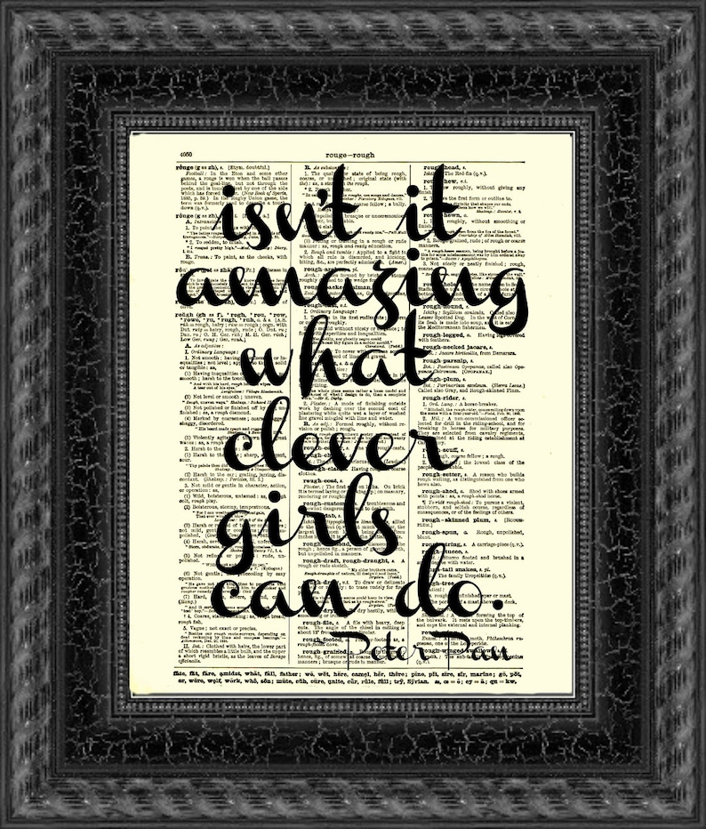 Isn't It Amazing What Clever Girls Can Do Quote Printed On A 125 Year Old Dictionary Page, Dark Academia, Cottagecore Decor, Bookish Gift image 6